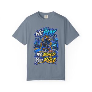 We Play We Build You Rule T-Shirt | Men's Brand Gaming Graphic Tee